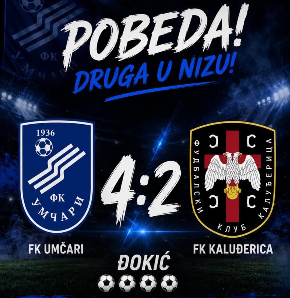 FK Umčari – FK Kaluđerica 4:2