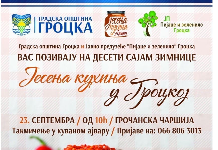 Sajam ,,Jesenja kuhinja ", u Grockoj