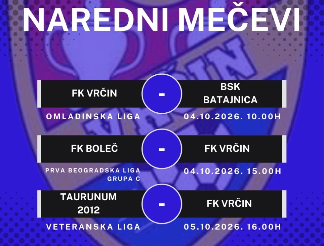 Fk Vrčin pred novim izazovima,tri utakmice ovog vikenda